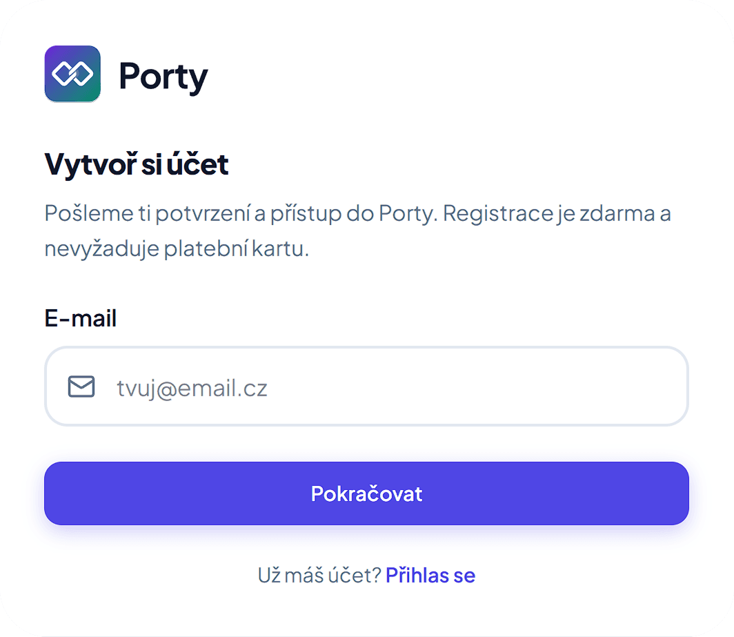 Registrace do Porty — e-mail a pokračování bez platební karty